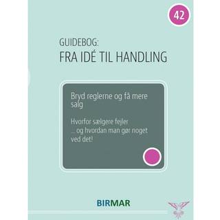 Bryd reglerne og få mere salg