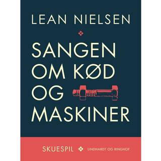 Sangen om kød og maskiner