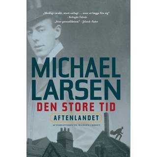 Den store tid - Aftenlandet