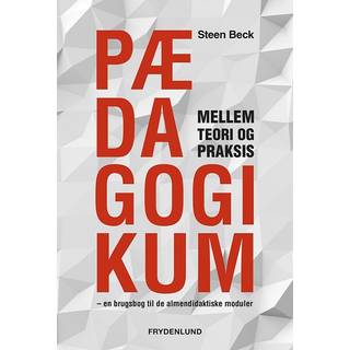 Pædagogikum mellem teori og praksis