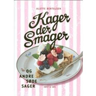 Kager, der smager, og andre søde sager