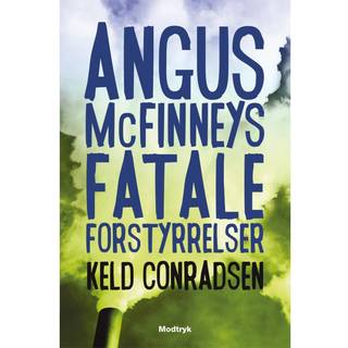 Angus McFinneys fatale forstyrrelse