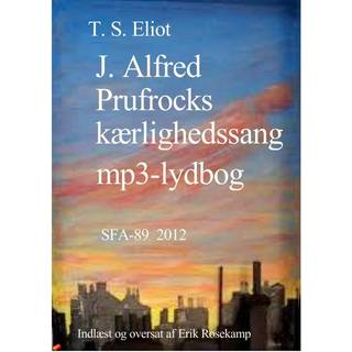 J. Alfred Prufrocks kærlighedssang