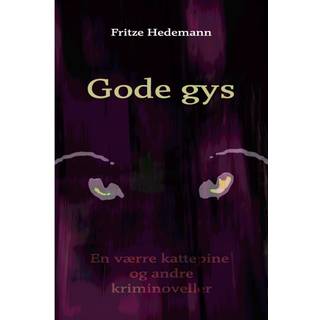 Gode Gys, kriminoveller