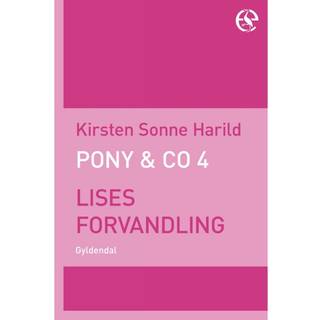 Pony & Co. 4 - Lises forvandling