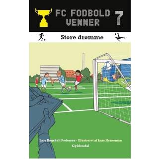 FC Fodboldvenner 7 - Store drømme
