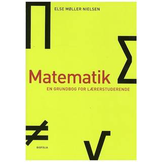 Matematik - en grundbog for lærerstuderende