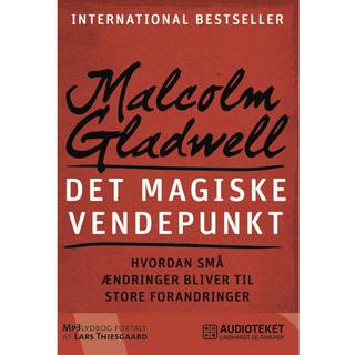 Det magiske vendepunkt - Hvordan små ændringer bliver til store forandringer