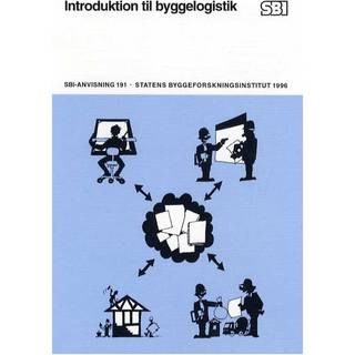 Anvisning 191: Introduktion til byggelogistik