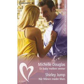 En baby mellem venner / Når Månen møder Mars