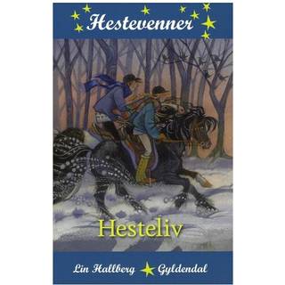 Hestevenner 3 - Hesteliv