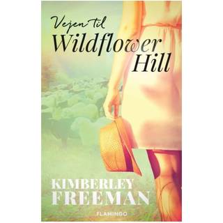 Vejen til Wildflower Hill