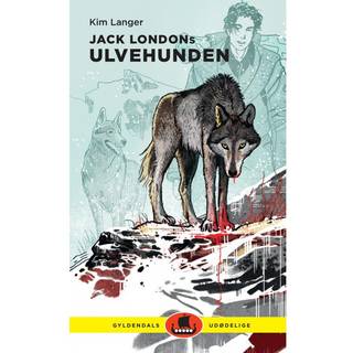 Jack Londons Ulvehunden