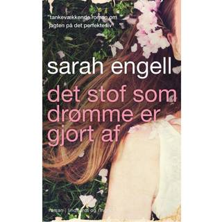 Det stof som drømme er gjort af