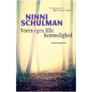 Vores egen lille hemmelighed - Ninni Schulman