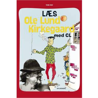 Læs Ole Lund Kirkegaard med CL