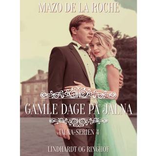 Gamle dage på Jalna