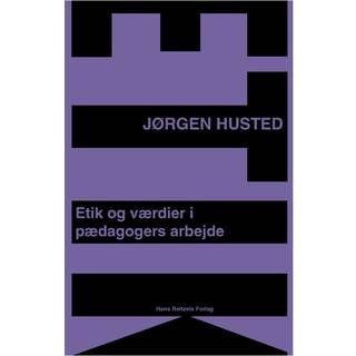 Etik og værdier i pædagogers arbejde