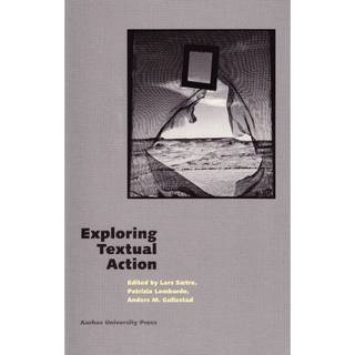 Exploring Textual Action