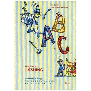 Den første læsning 1.kl. Lærervejledning til Bogstavbogen og Skrivebogen