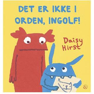 Det er ikke i orden, Ingolf!