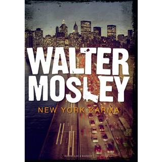 New York Karma. En Walter Mosley krimi