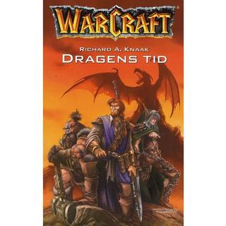 WarCraft -  Bøger #1: WarCraft: Dragens tid