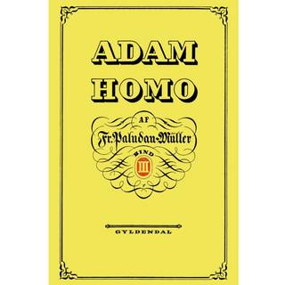 Adam Homo. Tredie Deel