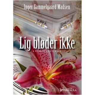 Lig bløder ikke