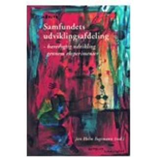 Samfundets udviklingsafdeling - bæredygtig udvikling gennem eksperimenter