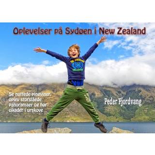 Oplevelser på Sydøen i New Zealand