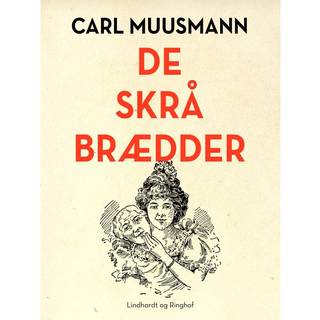 De skrå brædder