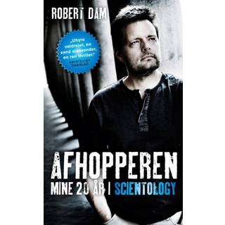 Afhopperen - mine 20 år i Scientology