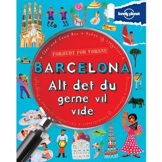Barcelona - alt det du gerne vil vide