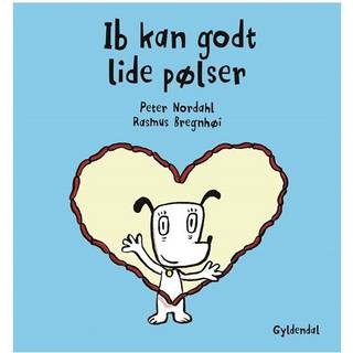 Peter Nordahl;Rasmus Bregnhøi - Ib kan godt lide pølser