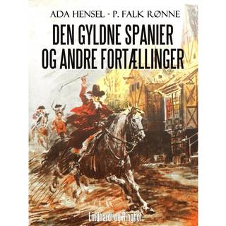 Den gyldne spanier og andre fortællinger