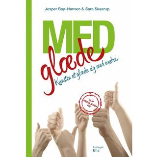 Medglæde - kunsten at glæde sig med andre