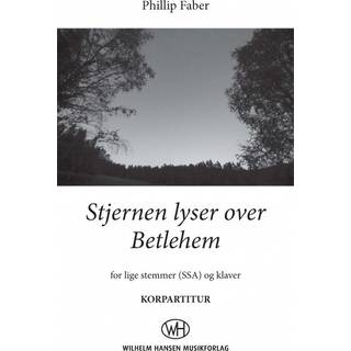 Stjernen lyser over Betlehem (SSA) - Korpartitur
