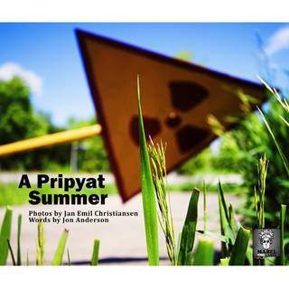 A Pripyat Summer