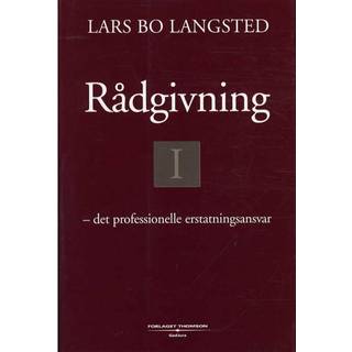 Rådgivning Det professionelle erstatningsansvar