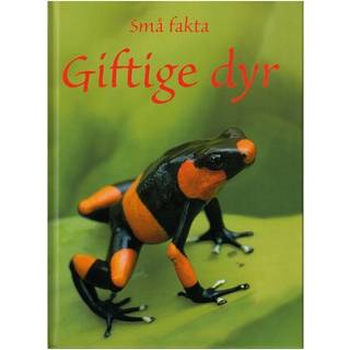 Emily Bone - Små fakta: Små fakta: Giftige dyr