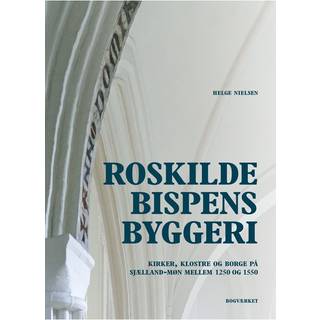 Roskildebispens byggeri