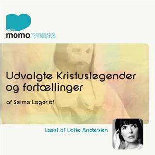 Udvalgte Kristuslegender og noveller