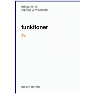 funktioner 2+, brikkerne til regning & matematik