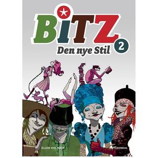 B.I.T.Z. - Den nye stil