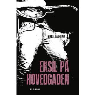 Eksil på hovedgaden