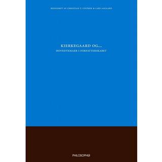 Kierkegaard og..