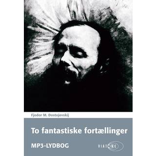 To fantastiske fortællinger