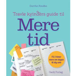 Travle kvinders guide til mere tid