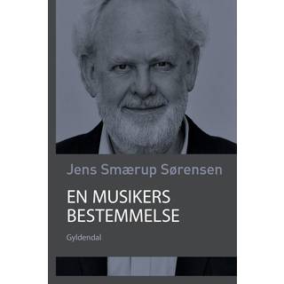 En musikers bestemmelse